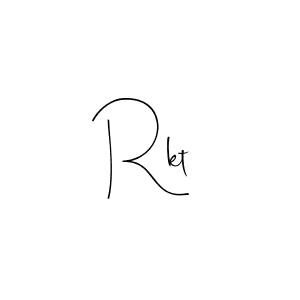 Also we have Rkt name is the best signature style. Create professional handwritten signature collection using Andilay-7BmLP autograph style. Rkt signature style 4 images and pictures png