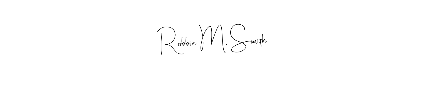 How to make Robbie M. Smith name signature. Use Andilay-7BmLP style for creating short signs online. This is the latest handwritten sign. Robbie M. Smith signature style 4 images and pictures png