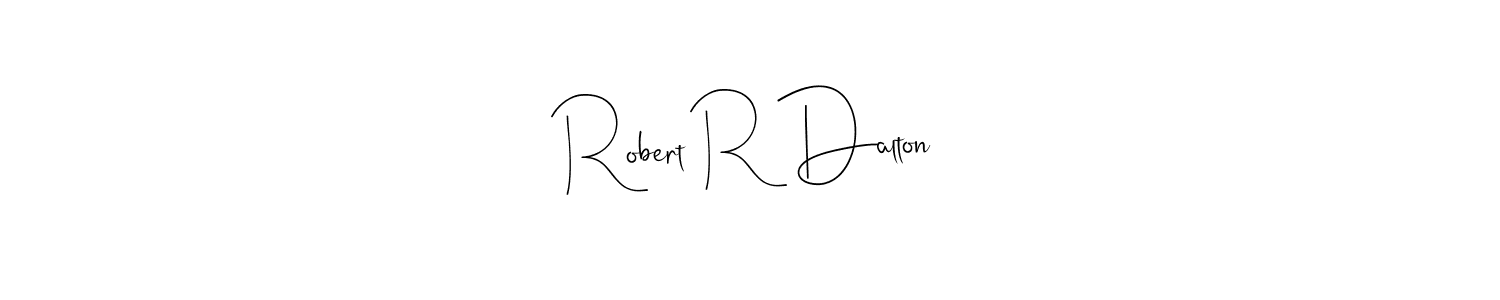 How to Draw Robert R Dalton signature style? Andilay-7BmLP is a latest design signature styles for name Robert R Dalton. Robert R Dalton signature style 4 images and pictures png