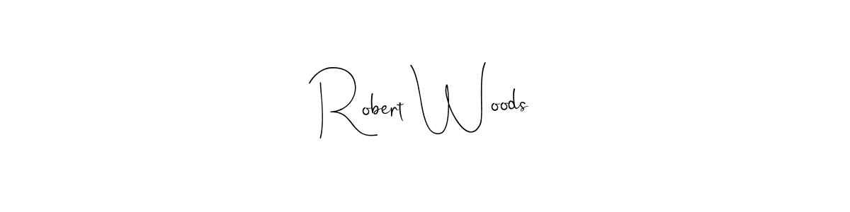 How to make Robert Woods name signature. Use Andilay-7BmLP style for creating short signs online. This is the latest handwritten sign. Robert Woods signature style 4 images and pictures png