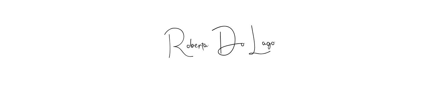 Make a beautiful signature design for name Roberta Do Lago. Use this online signature maker to create a handwritten signature for free. Roberta Do Lago signature style 4 images and pictures png