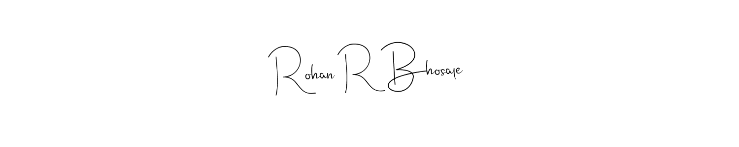 Design your own signature with our free online signature maker. With this signature software, you can create a handwritten (Andilay-7BmLP) signature for name Rohan R Bhosale. Rohan R Bhosale signature style 4 images and pictures png