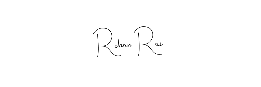 Use a signature maker to create a handwritten signature online. With this signature software, you can design (Andilay-7BmLP) your own signature for name Rohan Rai. Rohan Rai signature style 4 images and pictures png