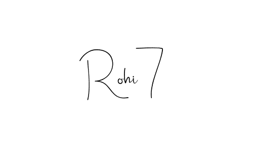 Make a beautiful signature design for name Rohi7. With this signature (Andilay-7BmLP) style, you can create a handwritten signature for free. Rohi7 signature style 4 images and pictures png