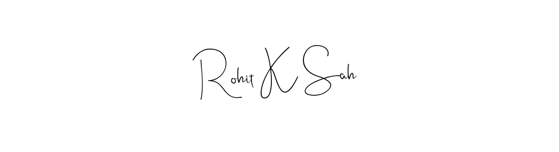 Use a signature maker to create a handwritten signature online. With this signature software, you can design (Andilay-7BmLP) your own signature for name Rohit K Sah. Rohit K Sah signature style 4 images and pictures png