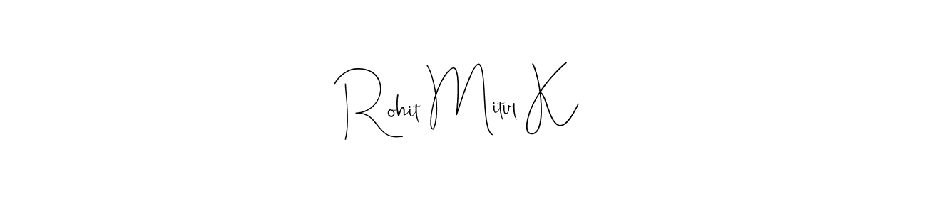 The best way (Andilay-7BmLP) to make a short signature is to pick only two or three words in your name. The name Rohit Mitul K include a total of six letters. For converting this name. Rohit Mitul K signature style 4 images and pictures png