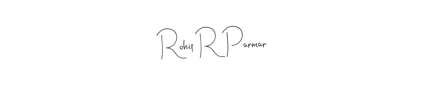 Rohit R Parmar stylish signature style. Best Handwritten Sign (Andilay-7BmLP) for my name. Handwritten Signature Collection Ideas for my name Rohit R Parmar. Rohit R Parmar signature style 4 images and pictures png