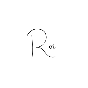 Roi stylish signature style. Best Handwritten Sign (Andilay-7BmLP) for my name. Handwritten Signature Collection Ideas for my name Roi. Roi signature style 4 images and pictures png
