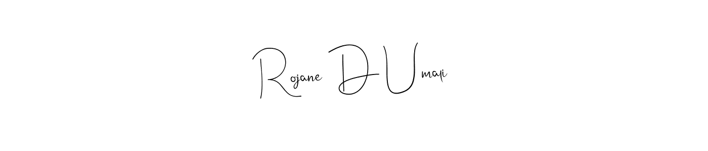 Also You can easily find your signature by using the search form. We will create Rojane D Umali name handwritten signature images for you free of cost using Andilay-7BmLP sign style. Rojane D Umali signature style 4 images and pictures png