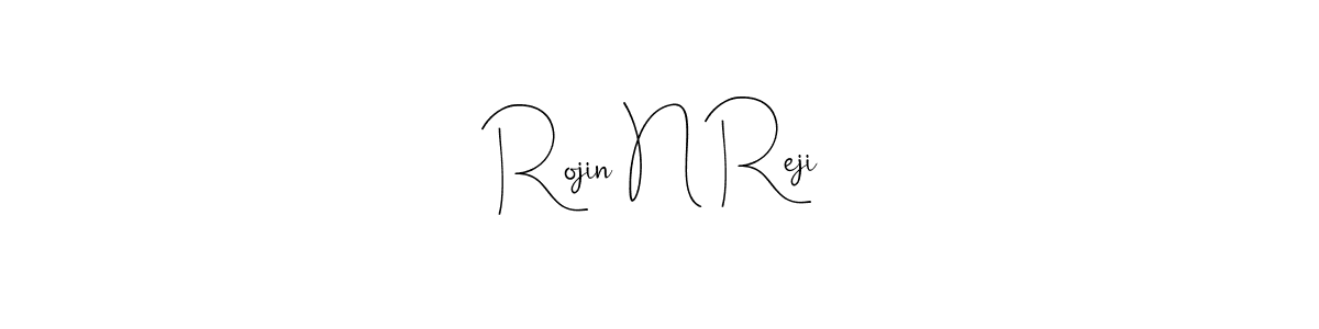 Design your own signature with our free online signature maker. With this signature software, you can create a handwritten (Andilay-7BmLP) signature for name Rojin N Reji. Rojin N Reji signature style 4 images and pictures png