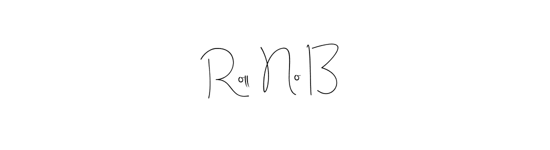 Also You can easily find your signature by using the search form. We will create Roll  No 13 name handwritten signature images for you free of cost using Andilay-7BmLP sign style. Roll  No 13 signature style 4 images and pictures png