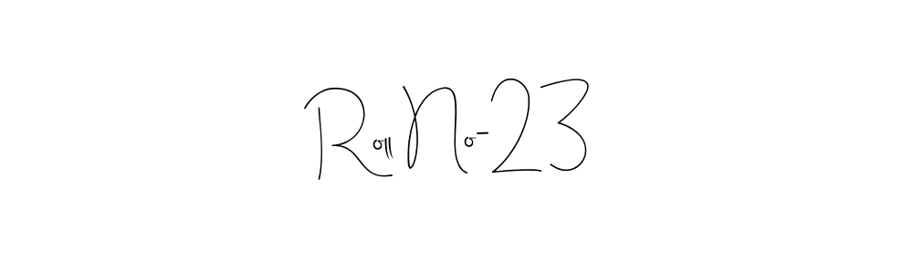 This is the best signature style for the Roll No-23 name. Also you like these signature font (Andilay-7BmLP). Mix name signature. Roll No-23 signature style 4 images and pictures png