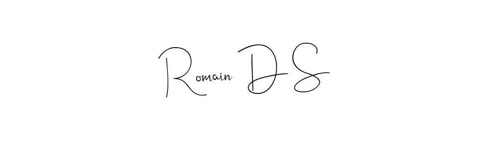 The best way (Andilay-7BmLP) to make a short signature is to pick only two or three words in your name. The name Romain D S include a total of six letters. For converting this name. Romain D S signature style 4 images and pictures png