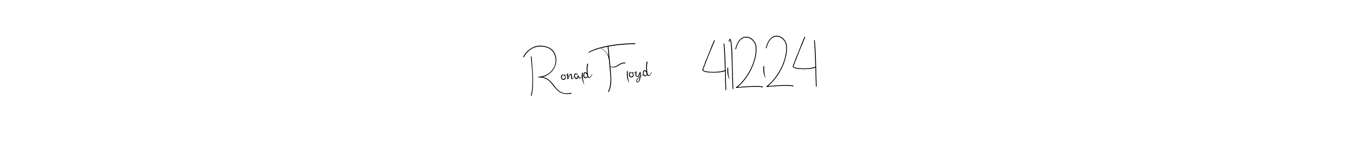 You should practise on your own different ways (Andilay-7BmLP) to write your name (Ronald Floyd        4l12l24) in signature. don't let someone else do it for you. Ronald Floyd        4l12l24 signature style 4 images and pictures png