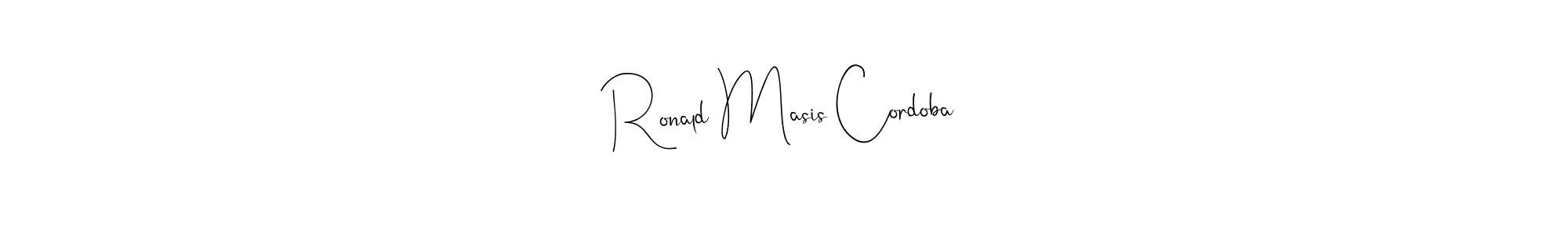Also we have Ronald Masis Cordoba name is the best signature style. Create professional handwritten signature collection using Andilay-7BmLP autograph style. Ronald Masis Cordoba signature style 4 images and pictures png
