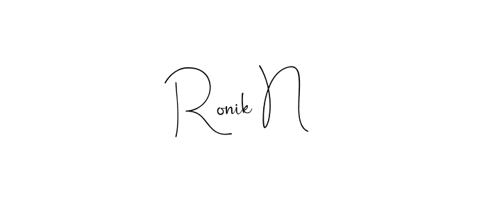 Best and Professional Signature Style for Ronik N. Andilay-7BmLP Best Signature Style Collection. Ronik N signature style 4 images and pictures png