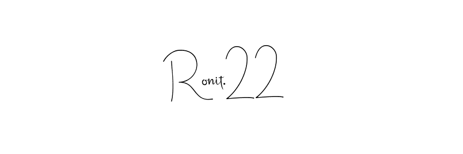 Here are the top 10 professional signature styles for the name Ronit.22 . These are the best autograph styles you can use for your name. Ronit.22  signature style 4 images and pictures png