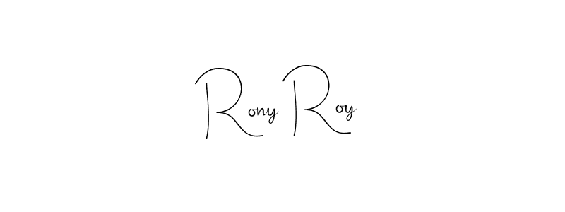 Make a short Rony Roy signature style. Manage your documents anywhere anytime using Andilay-7BmLP. Create and add eSignatures, submit forms, share and send files easily. Rony Roy signature style 4 images and pictures png