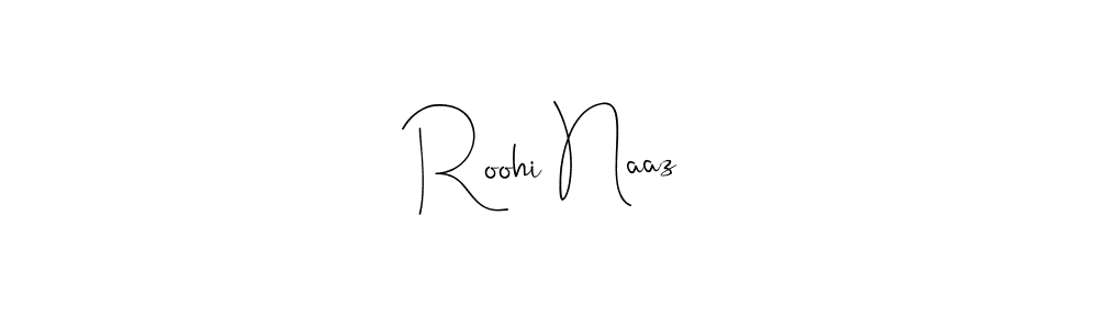 Also You can easily find your signature by using the search form. We will create Roohi Naaz name handwritten signature images for you free of cost using Andilay-7BmLP sign style. Roohi Naaz signature style 4 images and pictures png