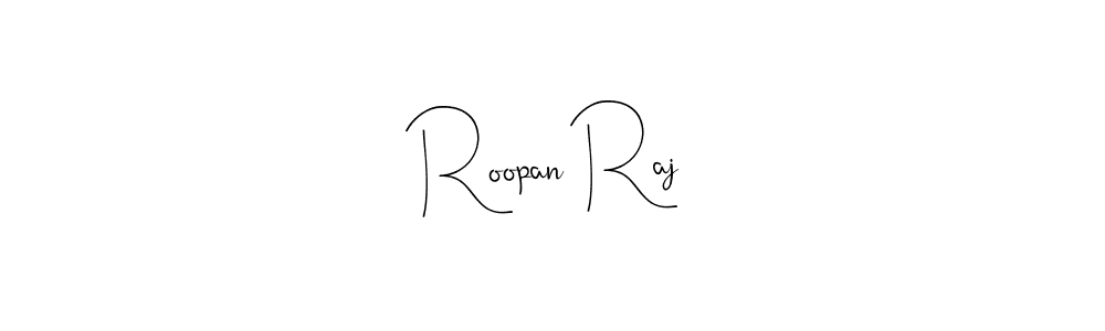 Make a beautiful signature design for name Roopan Raj. With this signature (Andilay-7BmLP) style, you can create a handwritten signature for free. Roopan Raj signature style 4 images and pictures png