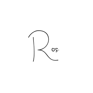 You should practise on your own different ways (Andilay-7BmLP) to write your name (Ros) in signature. don't let someone else do it for you. Ros signature style 4 images and pictures png