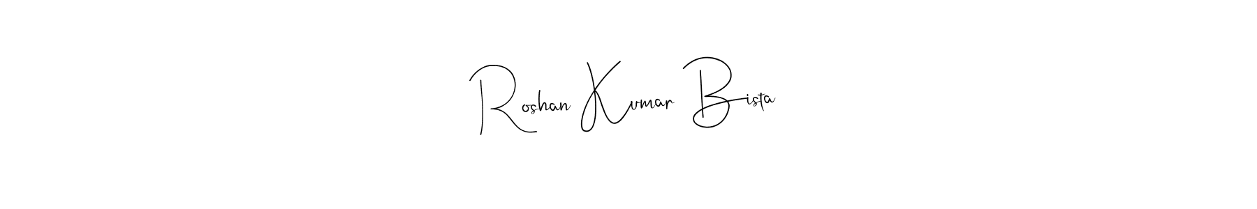 How to make Roshan Kumar Bista signature? Andilay-7BmLP is a professional autograph style. Create handwritten signature for Roshan Kumar Bista name. Roshan Kumar Bista signature style 4 images and pictures png