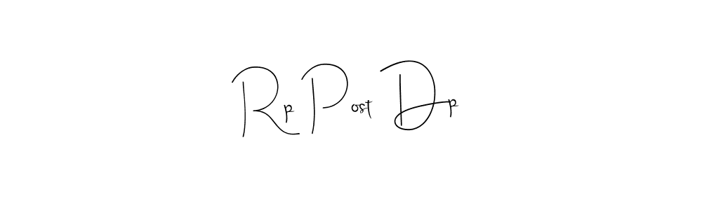 Andilay-7BmLP is a professional signature style that is perfect for those who want to add a touch of class to their signature. It is also a great choice for those who want to make their signature more unique. Get Rp Post Dp name to fancy signature for free. Rp Post Dp signature style 4 images and pictures png