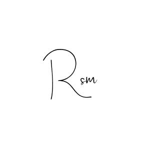 You should practise on your own different ways (Andilay-7BmLP) to write your name (Rsm) in signature. don't let someone else do it for you. Rsm signature style 4 images and pictures png