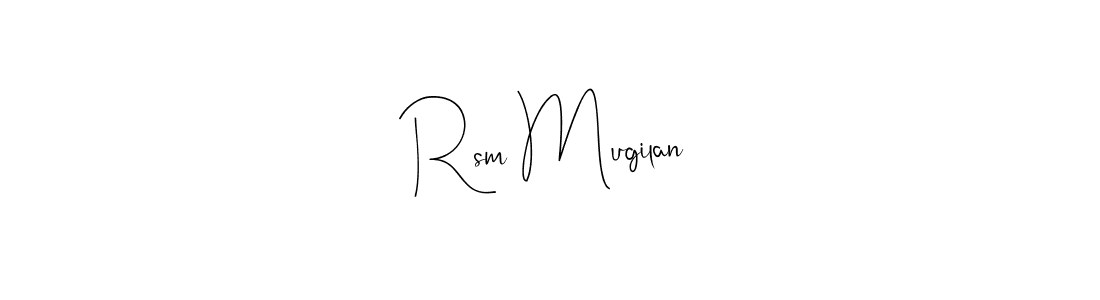 Use a signature maker to create a handwritten signature online. With this signature software, you can design (Andilay-7BmLP) your own signature for name Rsm Mugilan. Rsm Mugilan signature style 4 images and pictures png