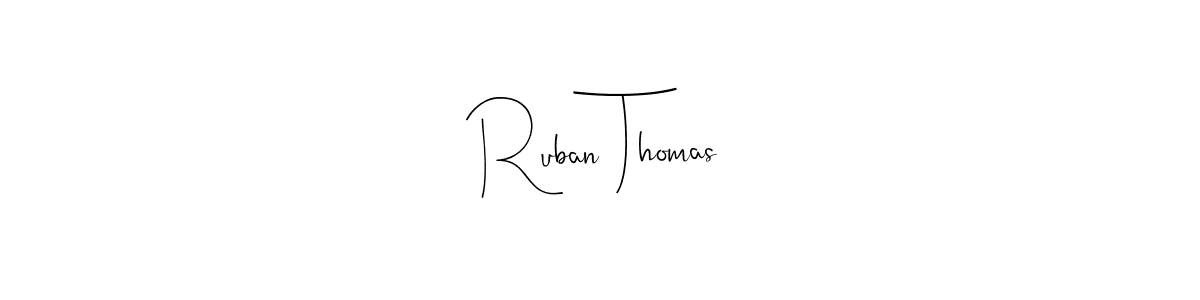 The best way (Andilay-7BmLP) to make a short signature is to pick only two or three words in your name. The name Ruban Thomas include a total of six letters. For converting this name. Ruban Thomas signature style 4 images and pictures png