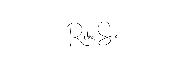 Create a beautiful signature design for name Rubel Sk. With this signature (Andilay-7BmLP) fonts, you can make a handwritten signature for free. Rubel Sk signature style 4 images and pictures png