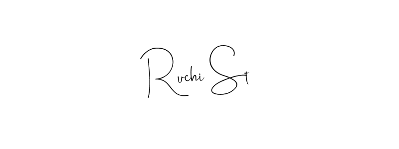 Create a beautiful signature design for name Ruchi St. With this signature (Andilay-7BmLP) fonts, you can make a handwritten signature for free. Ruchi St signature style 4 images and pictures png