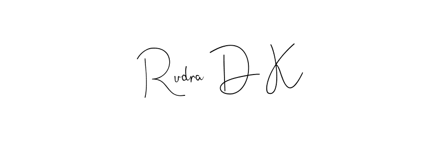 Once you've used our free online signature maker to create your best signature Andilay-7BmLP style, it's time to enjoy all of the benefits that Rudra D K name signing documents. Rudra D K signature style 4 images and pictures png