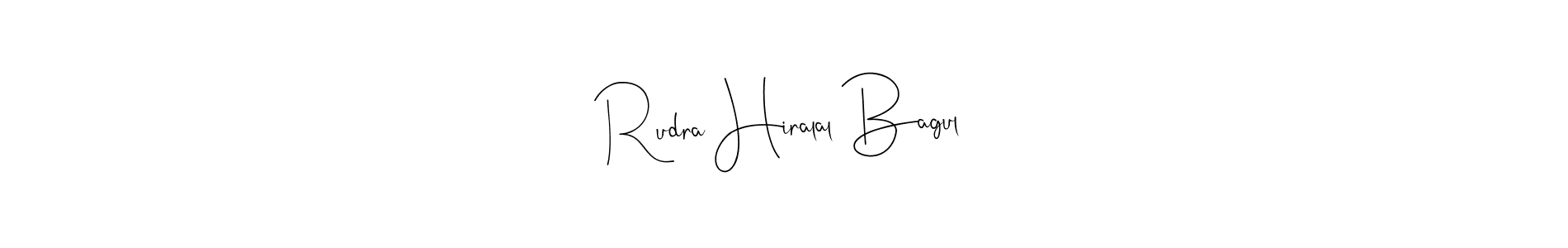 Design your own signature with our free online signature maker. With this signature software, you can create a handwritten (Andilay-7BmLP) signature for name Rudra Hiralal Bagul. Rudra Hiralal Bagul signature style 4 images and pictures png