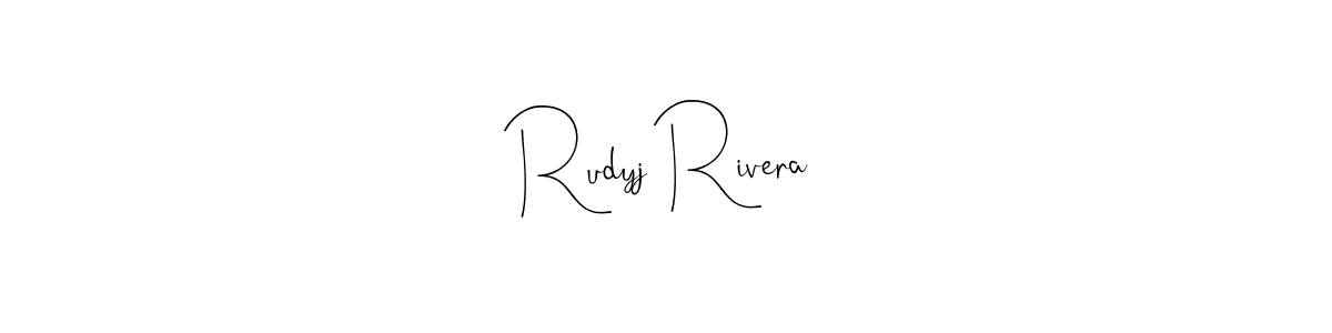 Create a beautiful signature design for name Rudyj Rivera. With this signature (Andilay-7BmLP) fonts, you can make a handwritten signature for free. Rudyj Rivera signature style 4 images and pictures png