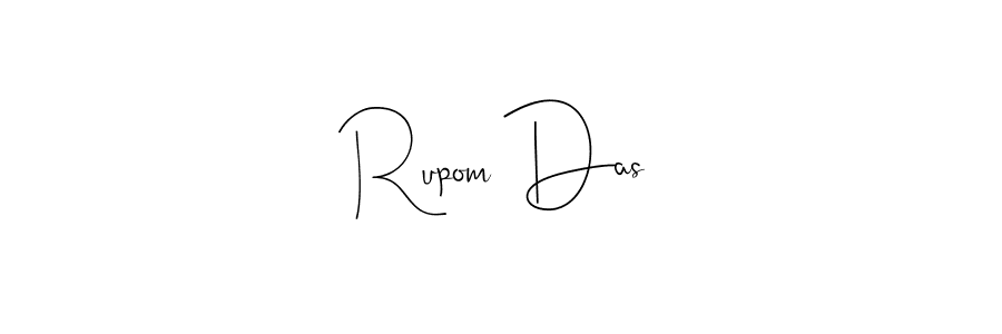 Rupom Das stylish signature style. Best Handwritten Sign (Andilay-7BmLP) for my name. Handwritten Signature Collection Ideas for my name Rupom Das. Rupom Das signature style 4 images and pictures png