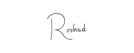 Design your own signature with our free online signature maker. With this signature software, you can create a handwritten (Andilay-7BmLP) signature for name Rushad. Rushad signature style 4 images and pictures png