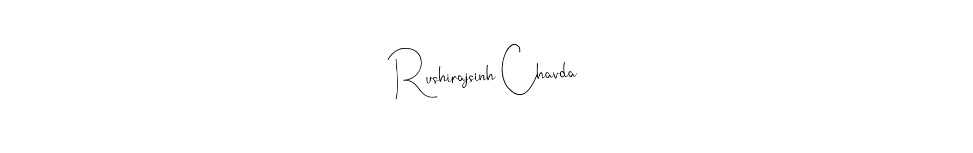 How to make Rushirajsinh Chavda name signature. Use Andilay-7BmLP style for creating short signs online. This is the latest handwritten sign. Rushirajsinh Chavda signature style 4 images and pictures png