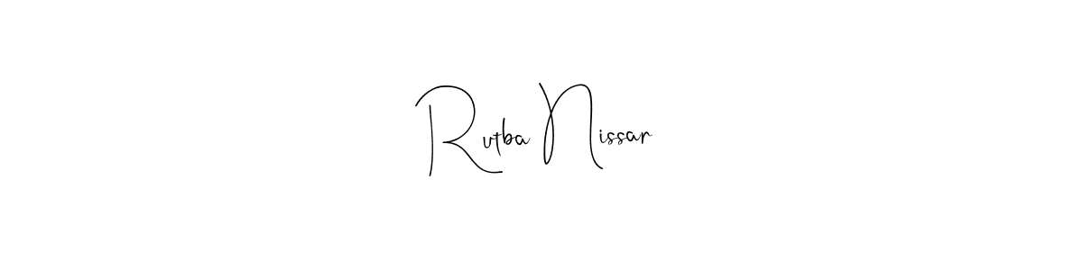It looks lik you need a new signature style for name Rutba Nissar. Design unique handwritten (Andilay-7BmLP) signature with our free signature maker in just a few clicks. Rutba Nissar signature style 4 images and pictures png