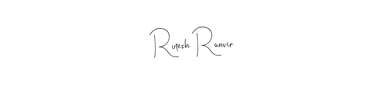 Create a beautiful signature design for name Rutesh Ranvir. With this signature (Andilay-7BmLP) fonts, you can make a handwritten signature for free. Rutesh Ranvir signature style 4 images and pictures png