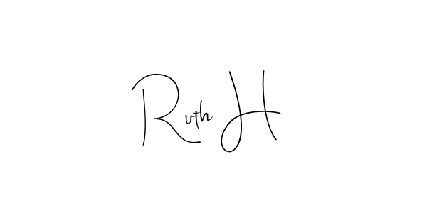 Also You can easily find your signature by using the search form. We will create Ruth H name handwritten signature images for you free of cost using Andilay-7BmLP sign style. Ruth H signature style 4 images and pictures png