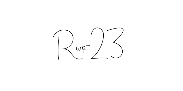 Make a beautiful signature design for name Rwp-23. With this signature (Andilay-7BmLP) style, you can create a handwritten signature for free. Rwp-23 signature style 4 images and pictures png