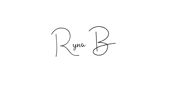 Create a beautiful signature design for name Ryna B. With this signature (Andilay-7BmLP) fonts, you can make a handwritten signature for free. Ryna B signature style 4 images and pictures png