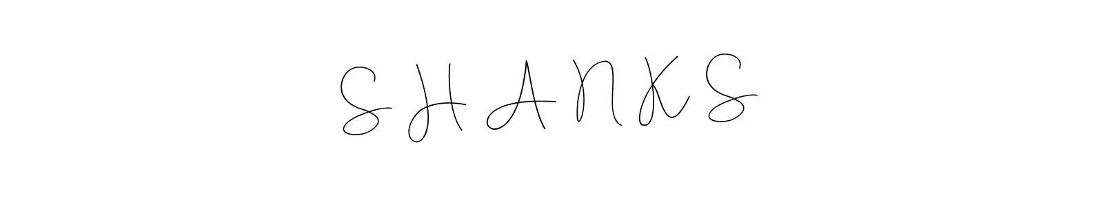 Design your own signature with our free online signature maker. With this signature software, you can create a handwritten (Andilay-7BmLP) signature for name S  H  A  N  K  S. S  H  A  N  K  S signature style 4 images and pictures png
