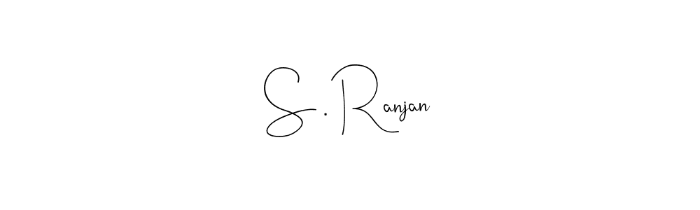 Make a beautiful signature design for name S . Ranjan. Use this online signature maker to create a handwritten signature for free. S . Ranjan signature style 4 images and pictures png