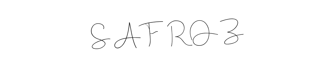 Make a beautiful signature design for name S A F   R O Z. Use this online signature maker to create a handwritten signature for free. S A F   R O Z signature style 4 images and pictures png