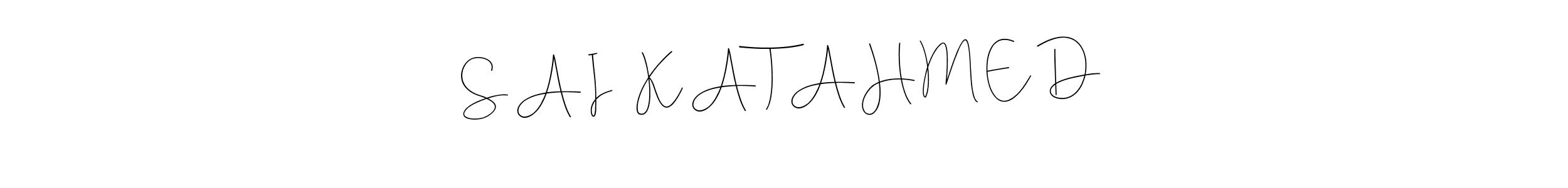 See photos of S A I ™ K A T A H M E D official signature by Spectra . Check more albums & portfolios. Read reviews & check more about Andilay-7BmLP font. S A I ™ K A T A H M E D signature style 4 images and pictures png