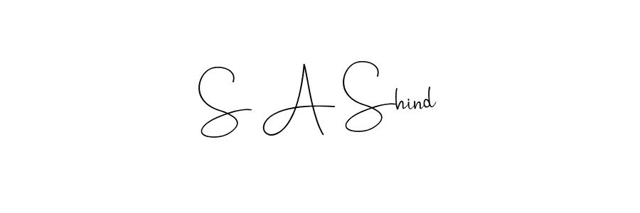 Make a beautiful signature design for name S A Shind. With this signature (Andilay-7BmLP) style, you can create a handwritten signature for free. S A Shind signature style 4 images and pictures png