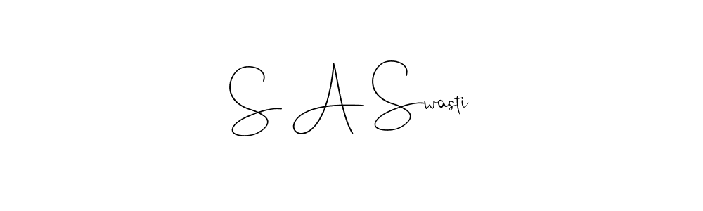 S A Swasti stylish signature style. Best Handwritten Sign (Andilay-7BmLP) for my name. Handwritten Signature Collection Ideas for my name S A Swasti. S A Swasti signature style 4 images and pictures png