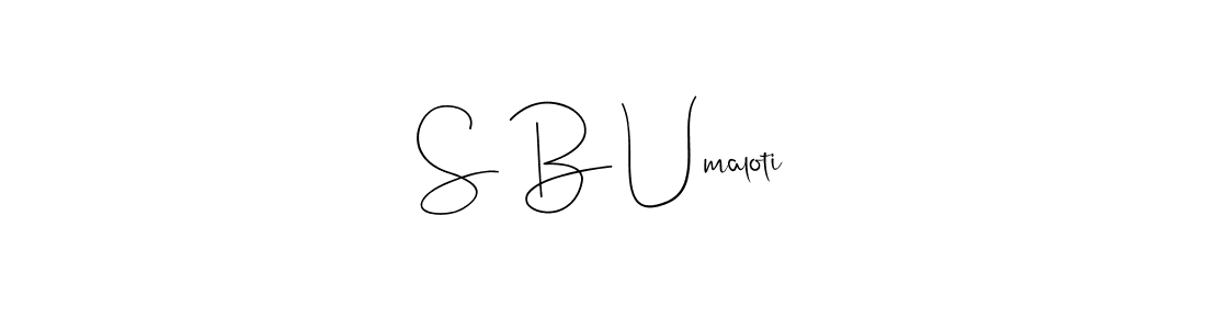 Here are the top 10 professional signature styles for the name S B Umaloti. These are the best autograph styles you can use for your name. S B Umaloti signature style 4 images and pictures png
